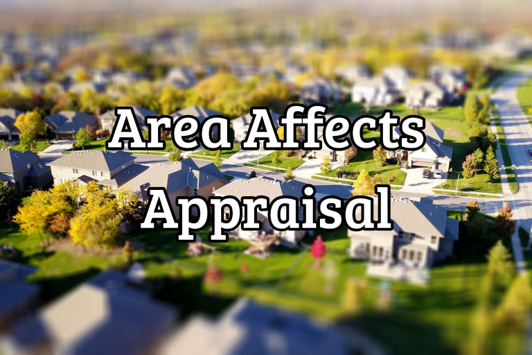 Area Affects Loan Appraisal